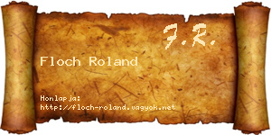 Floch Roland névjegykártya